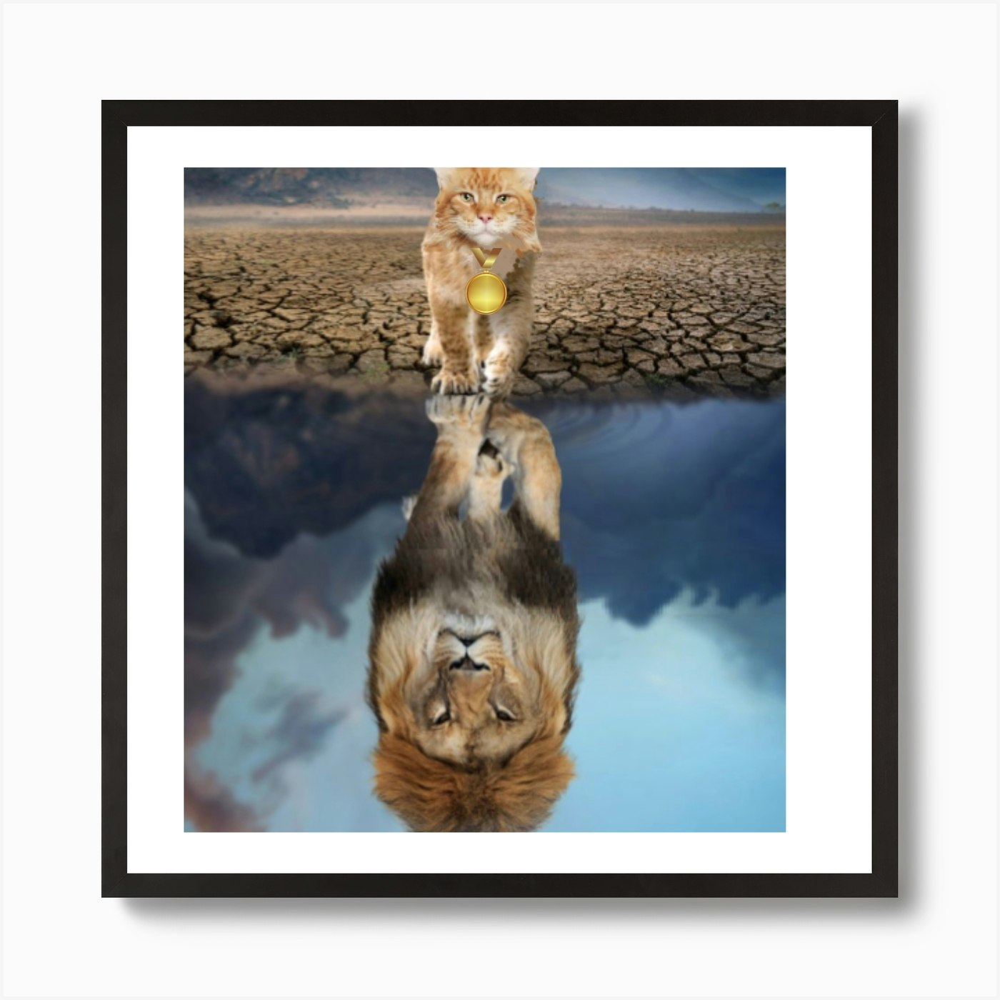 When a cat sees himself as a lion A Framed Wall Art Poster Canvas Print Picture