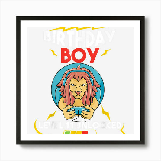 Birthday Boy Level 11 Unlocked Lion Framed Wall Art Poster Canvas Print Picture
