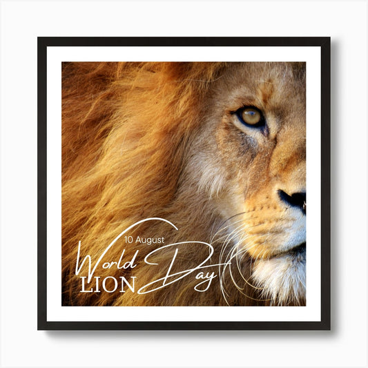 Brown 10 August World Lion Day Awar Framed Wall Art Poster Canvas Print Picture