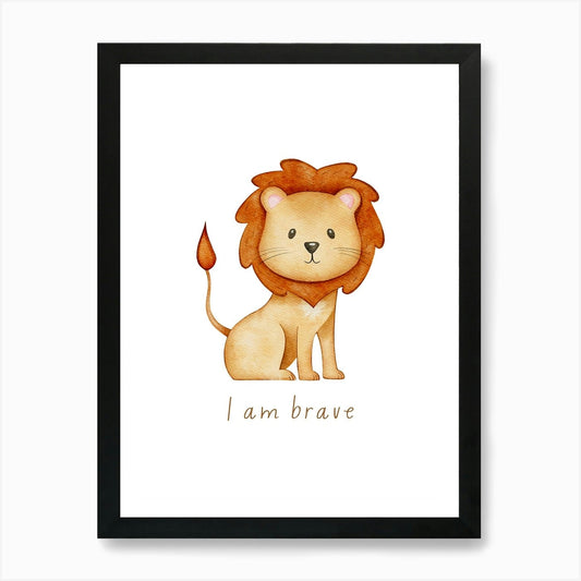 Lion I Am Brave Kids and Nursery Ar Framed Wall Art Poster Canvas Print Picture