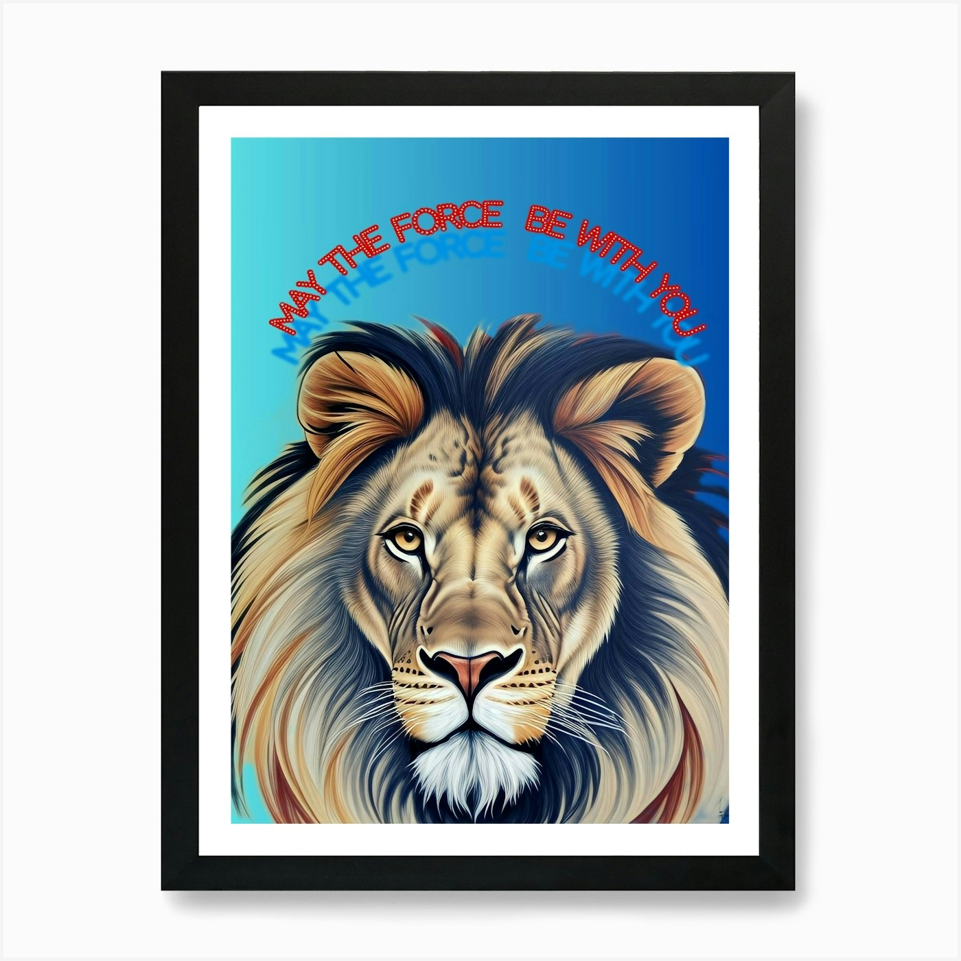 May The Force Be With You Lion Art  Framed Wall Art Poster Canvas Print Picture